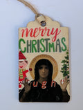 "Ugh" Wooden Gift Tag 2"x3"