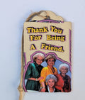 Golden Girls Wooden Gift Tag 2"x3"